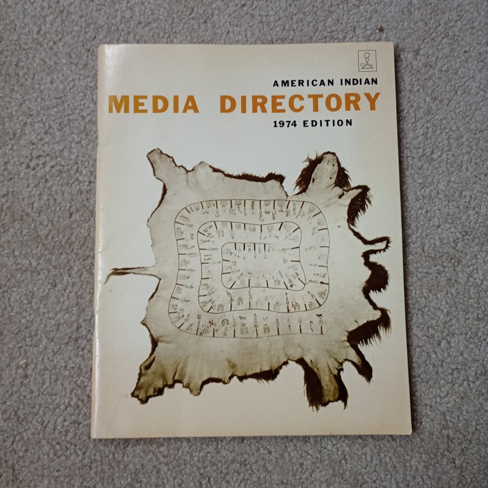 American Indian Media Directory 1974 Edition Native American History